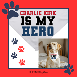 Charlie Kirk Is My Hero Dog Bandana