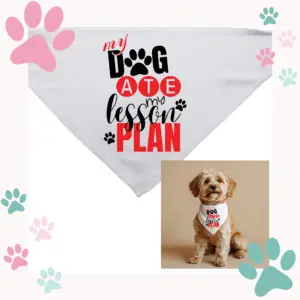 "My Dog Ate My Lesson Plan" Dog Bandana